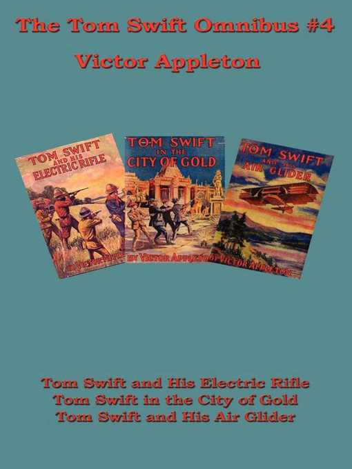 Title details for The Tom Swift Omnibus #4 by Victor Appleton - Wait list